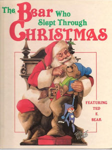 The Bear Who Slept Through Christmas 