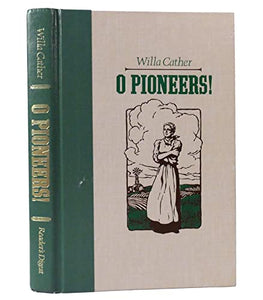 O pioneers! 