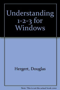 Understanding 1-2-3 for Windows 