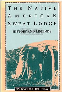 Native American Sweat Lodge 