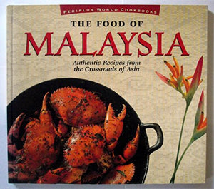 Food of Malaysia 