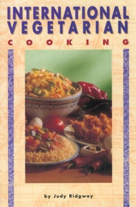 International Vegetarian Cooking 