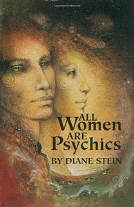 All Women are Psychics 