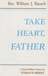 Take Heart, Father 