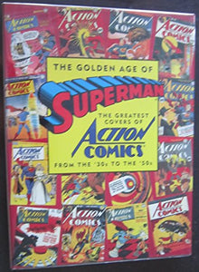 The Golden Age of Superman 