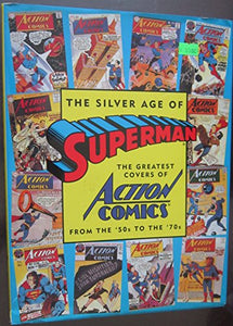 The Silver Age of Superman 