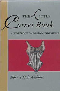 The Little Corset Book 