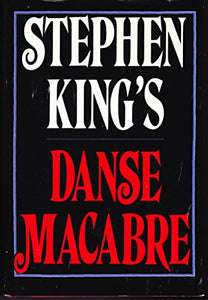 Stephen King's Danse Macabre 