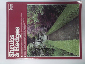 Shrubs and Hedges 