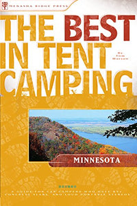 The Best in Tent Camping: Minnesota 