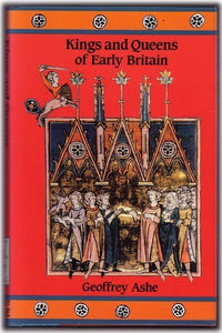 Kings and Queens of Early Britain 