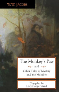 The Monkey's Paw and Other Tales 