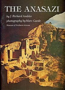 The Anasazi 