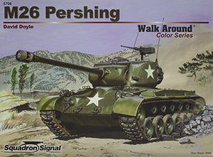 M26 Pershing - Armor Walk Around Color Series No. 6 