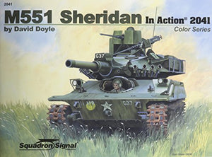 M551 Sheridan in Action - Armor Color Series No. 41 