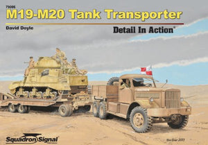 M19-M20 Tank Transporter Detail In-Op 