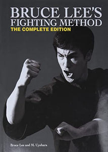 Bruce Lee's Fighting Method 