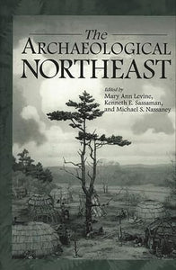 The Archaeological Northeast 