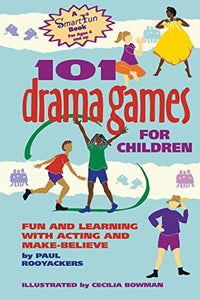 101 Drama Games for Children 