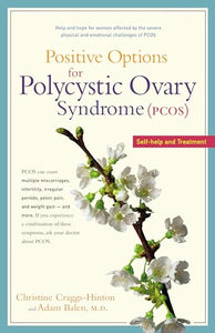 Positive Options for Polycystic Ovary Syndrome (Pcos) 