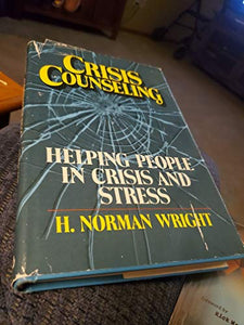 Crisis counseling: Helping people in crisis and stress 