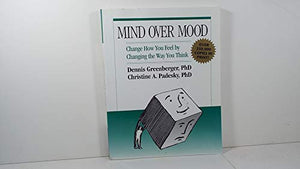 Mind Over Mood, First Edition 