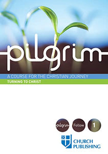 Pilgrim - Turning to Christ 