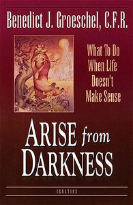 Arise from Darkness 