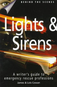 Lights and Sirens 