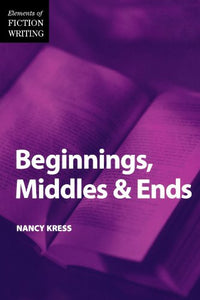 Beginnings, Middles and Ends 