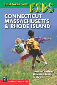 Best Hikes with Kids: Connecticut, Massachusetts & Rhode Island 