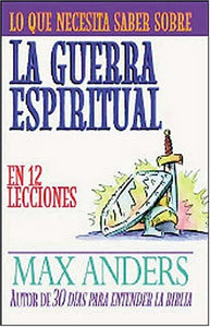 Guerra Espiritual En 12 Lecciones 