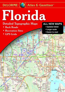 Delorme Florida Atlas & Gazetteer 