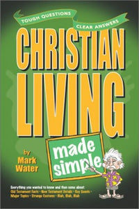 Christian Living Made Simple 