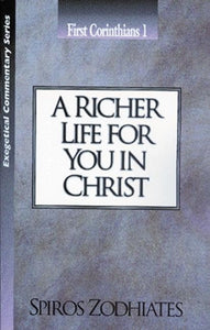 A Richer Life for You in Christ 