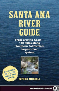 Santa Ana River Guide 