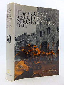 Great and Close Siege of York, 1644 