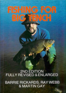 Fishing for Big Tench 