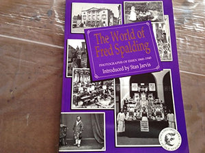 The World of Fred Spalding 