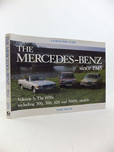 The Mercedes-Benz Since 1945 