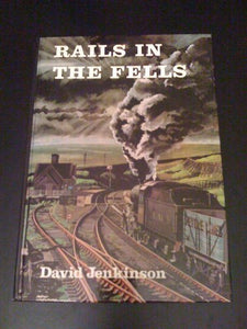 Rails in the Fells 