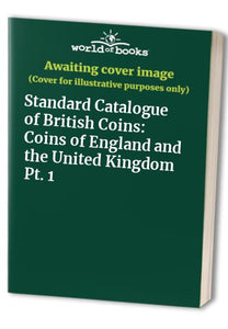 Standard Catalogue of British Coins 