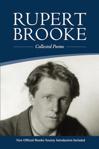 Rupert Brooke: Collected Poems 