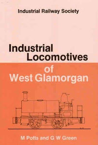 Industrial Locomotives of West Glamorgan 