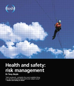 Health and Safety: Risk Management 