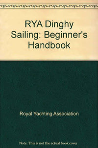 RYA Dinghy Sailing 