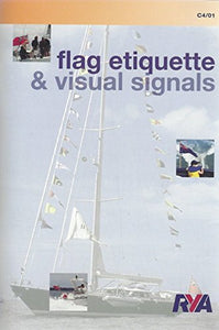 Flag Etiquette and Visual Signals 