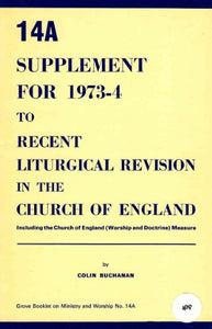 Recent Liturgical Revision in the Church of England 