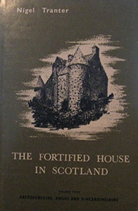 The Fortified House in Scotland 