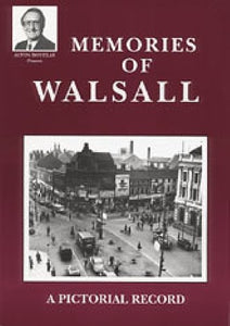 Memories of Walsall 